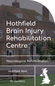 hothfield-brain-injury-kent-care-services-neurological-rehabilitation-all-genders-uk