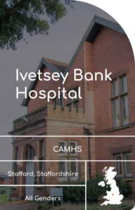 camhs-ivetsey-bank-hospital-all-genders-uk